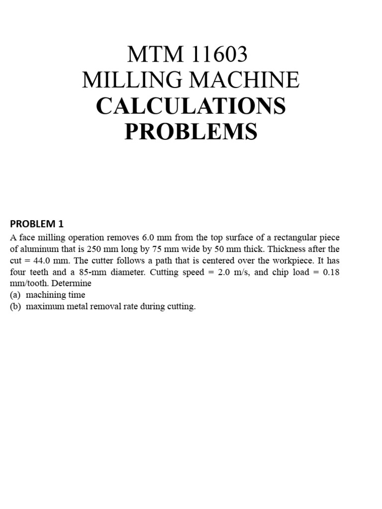 Milling Machine Calculations and Problems | PDF | Home & Garden