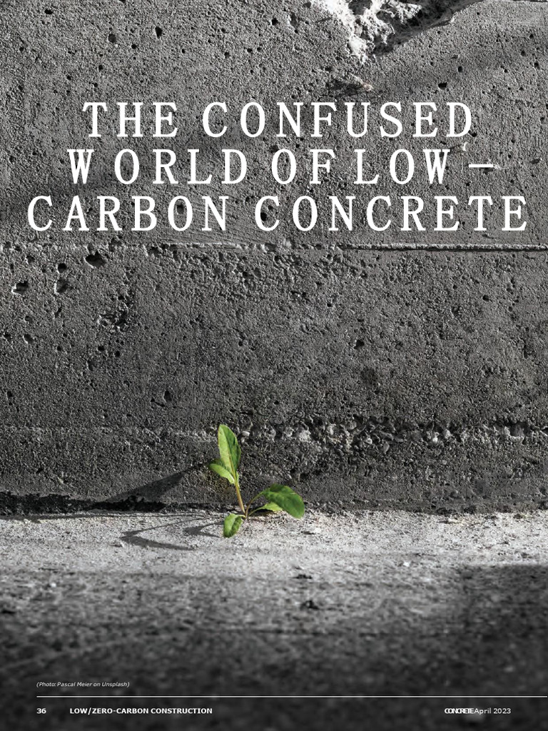 The Confused World of Low Carbon Concrete | PDF | Concrete | Low Carbon ...