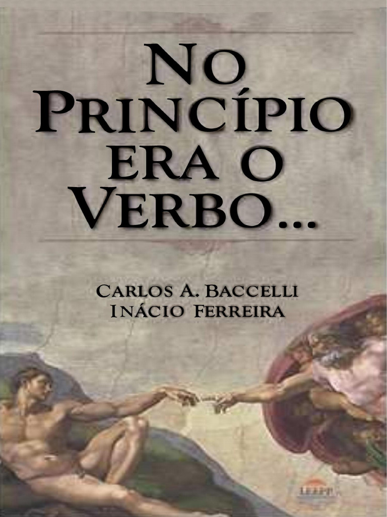 2012 - No Principio Era o Verbo (Inácio Ferreira) | PDF | Espiritismo ...