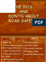 The Do'S AND Don'Ts About Road Safety