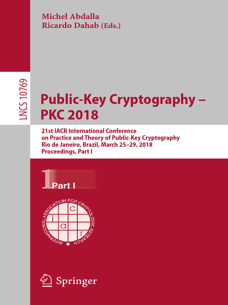 Public-Key Cryptography - PKC 2018: Michel Abdalla Ricardo Dahab | PDF ...