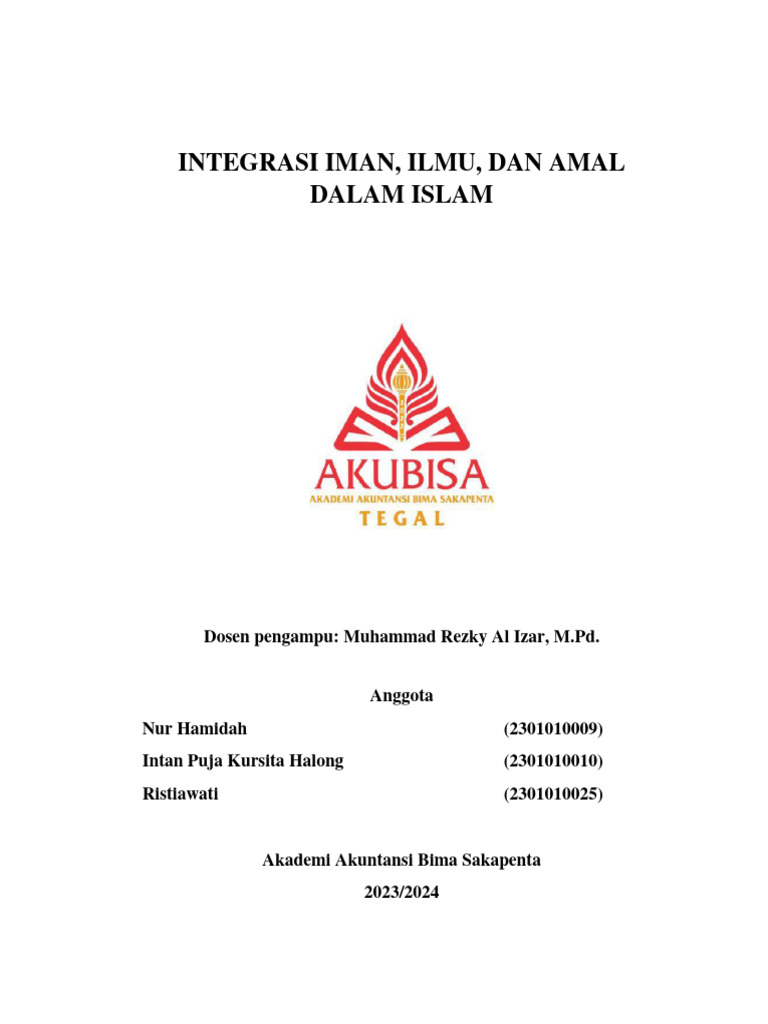 Makalah Integrasi Iman Ilmu Dan Amal | PDF