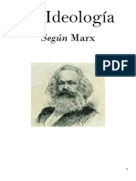 Marx - El Materialismo - La Ideología y El Comunismo