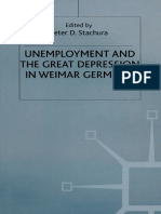 Peter D. Stachura M.a., PH.D., F.R.hist. S. (Eds.) - Unemployment and The Great Depression in Weimar Germany-Palgrave Macmillan UK (1986)
