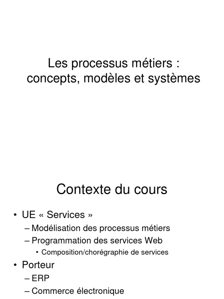 Modélisation des processus métiers | PDF | Gestion de processus ...