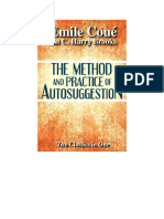 The Method and Practice of Autosuggestion Emile Coué C Harry Brooks