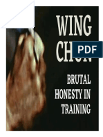 La Brutal Honestidad Del Entrenamiento Wing Chun