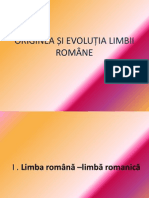 ORIGINEA ȘI EVOLUȚIA LIMBII ROMÂNE