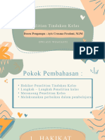 Penelitian Tindakan Kelas: Dosen Pengampu: Ayis Crusma Fradani, M.PD