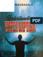 Understanding Water Baptism - Paul A. Magbadelo