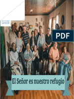 El Señor Es Nuestro Refugio