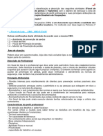 Levantamento Realizado para Classificação e Descrição Das Seguintes Atividades