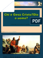 Chi È Gesù Cristo, Dio o Uomo?