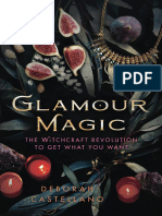 Glamour Magic The Witchcraft Revolution To Get What You Want 1 1