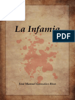 NOVELA HISTORICA - José Manuel Gonzalez-Rico - La Infamia