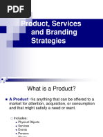 Product, Services and Branding Strategies