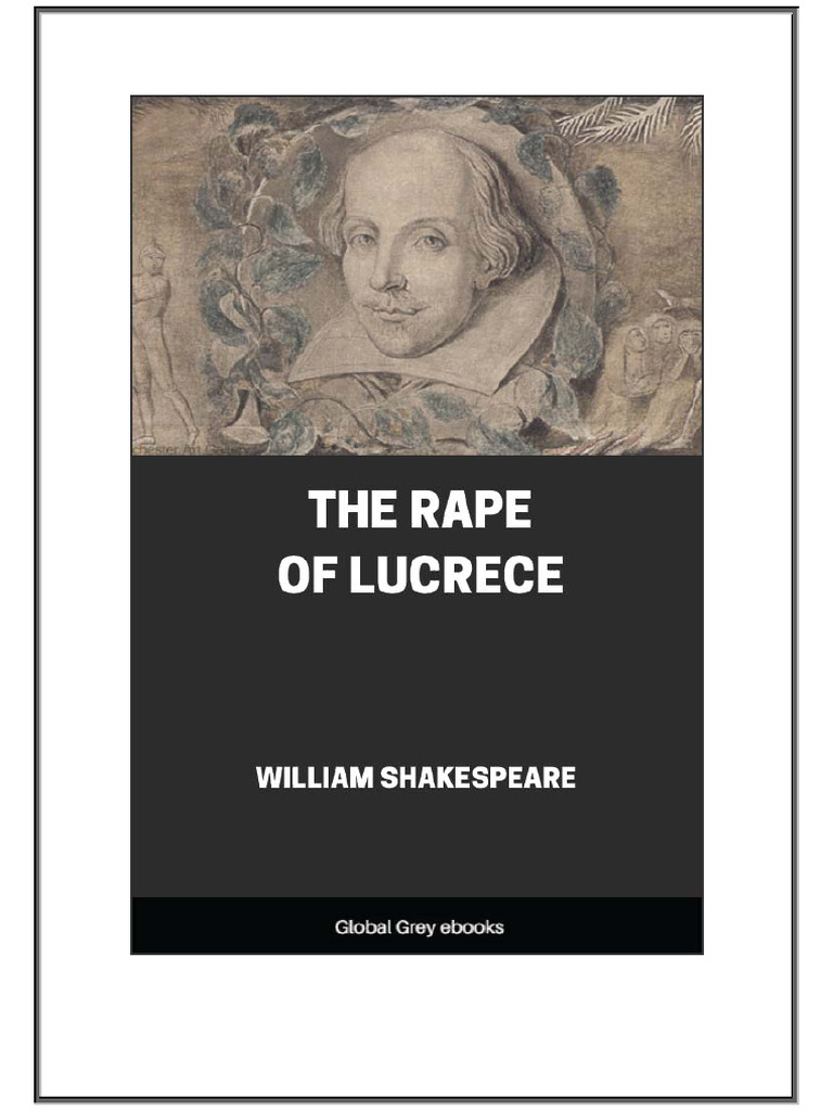 The Rape of Lucrece (Global Grey Edition, 2018) | PDF | Classics