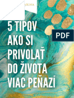 5 Tipov Ako Si Privolat Do Zivota Viac Penazi Preco Nemam