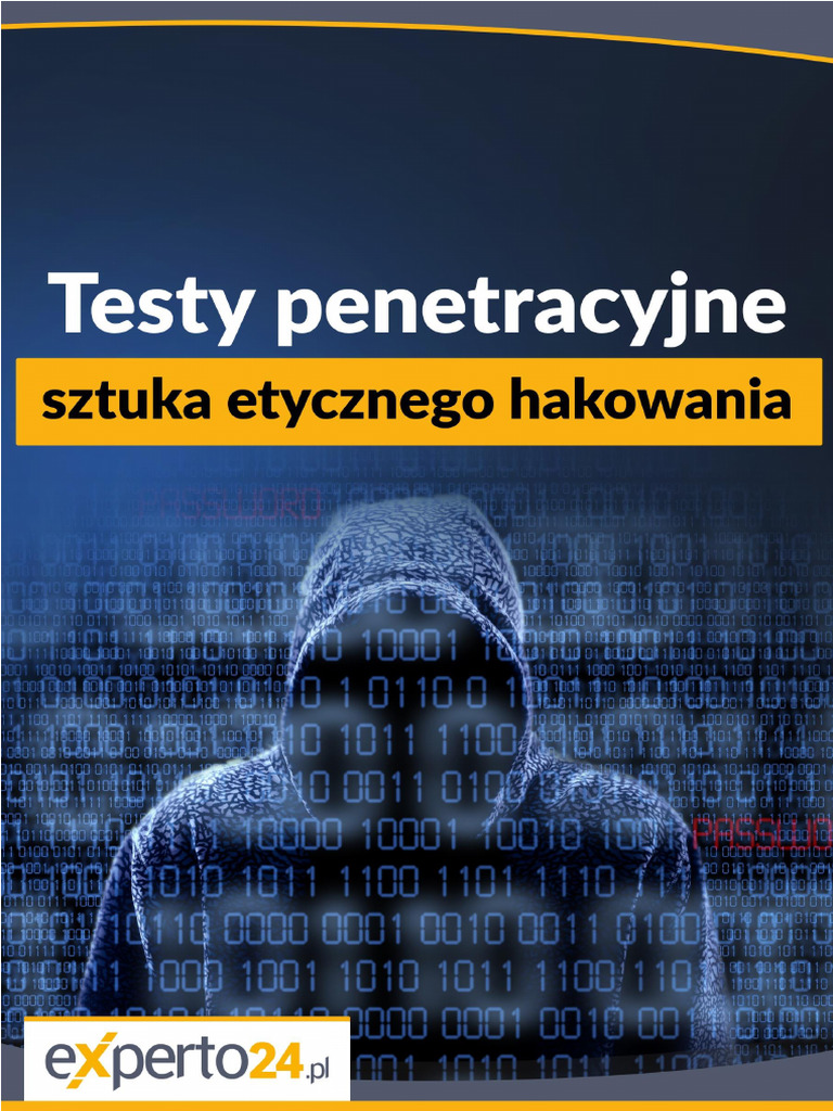 Testy Penetracyjne - Sztuka Etycznego Hakowania 1-1 | PDF
