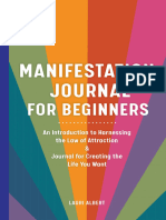 Manifestation Journal for Beginners an Introduction to Harnessing the Law of Attraction Journal for Creating the Life You... (Lauri Albert) (Z-Library)