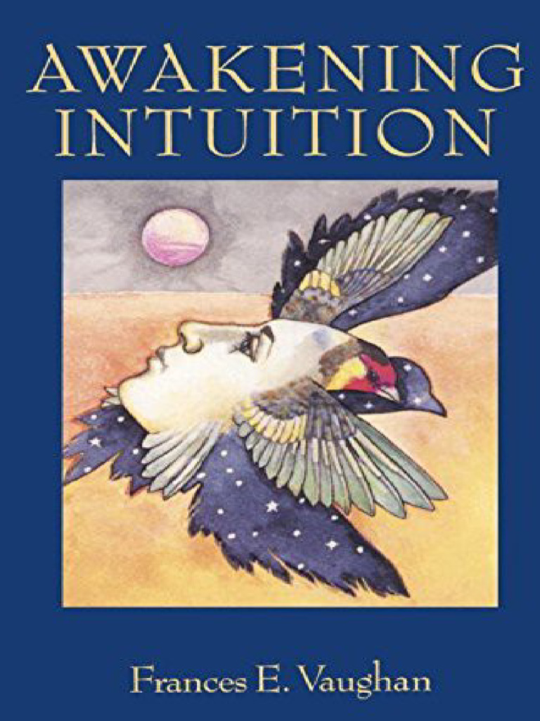 Awakening Intuition Frances e Vaughan 1st Anchor Annas Archive Libgenrs ...