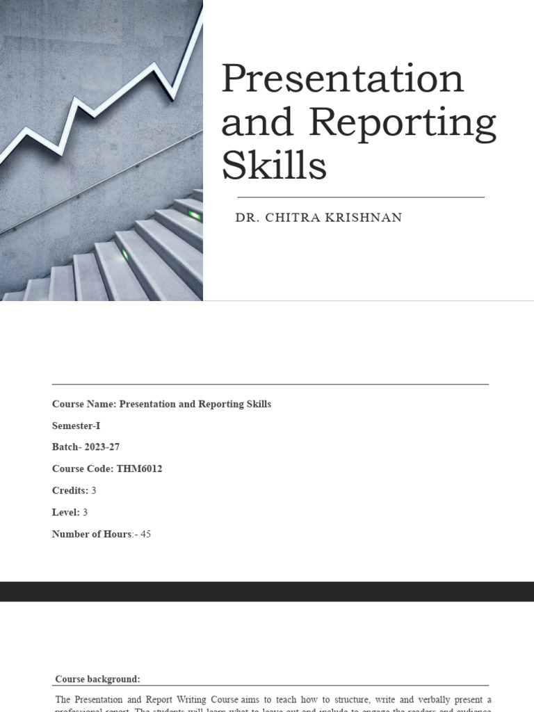 Session 1 Presentation and Reporting Skills | PDF