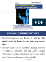 Lecture No.8 SPONDYLOARTHROPATHIES Ankylosing Spondylitis by DR Chaman Lal PT