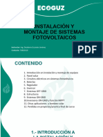 Instalación Y Montaje de Sistemas Fotovoltaicos: Instructor: Ing. Desiderio Guzmán Jiménez Contacto: 74802410