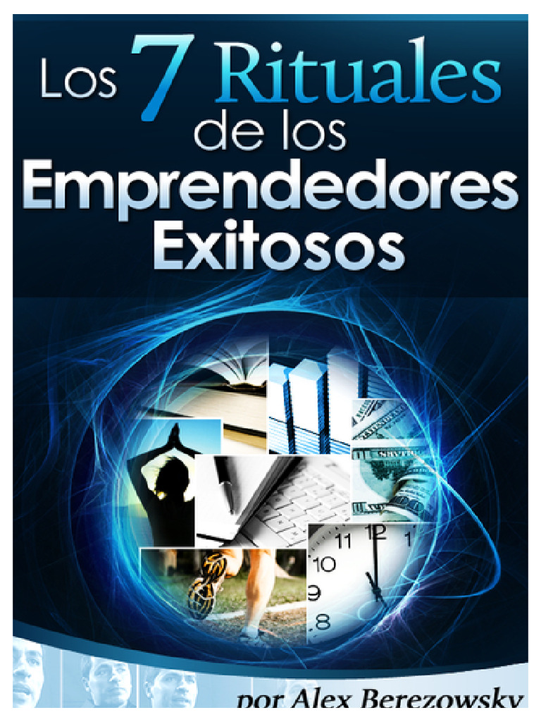 Los 7 Rituales De Los Emprendedores Exitosos 1703293426 Descargar