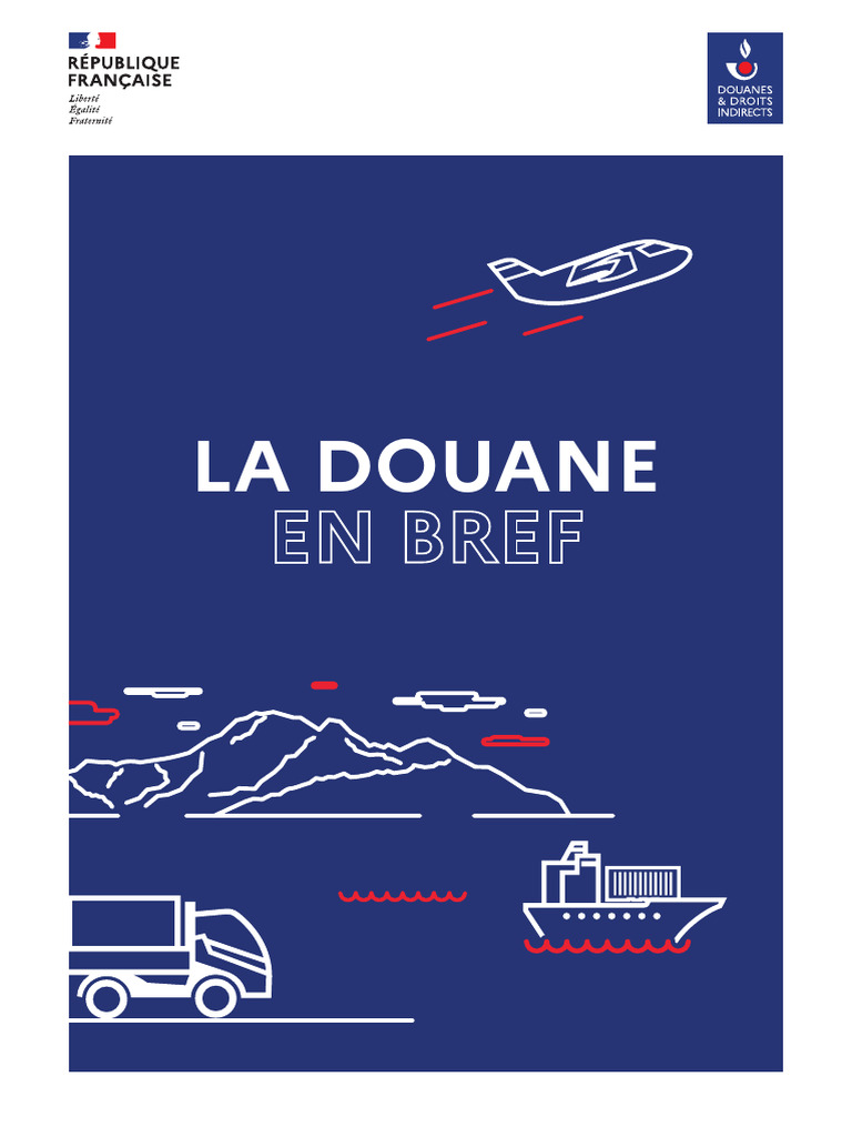 Rôle et Histoire de la Douane Française | PDF
