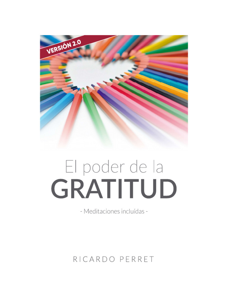 B Lectura Grupo 1 El Poder De La Gratitud Pdf