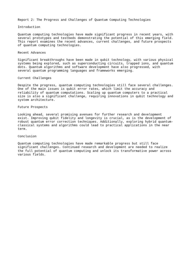 Report 2 the progress and challenges of quantum computing technologies