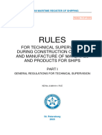 Rules: For Technical Supervision During Construction of Ships and Manufacture of Materials and Products For Ships