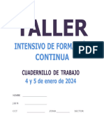 Cuadernillo de Trabajo Taller Intensivo de Formación Continua para Docentes 4 y 5 Enero 2024