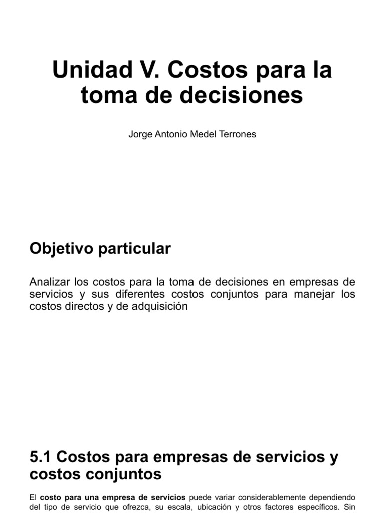 Unidad v. Costos para La Toma de Decisiones | PDF | Costo | Business