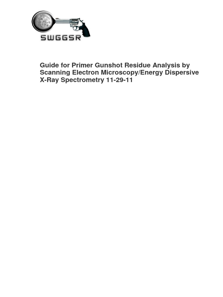 GSR Analysis Guide | PDF | Scanning Electron Microscope | Energy ...