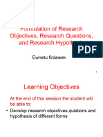 Formulation of Research Objectives, Questions, & Hypothes