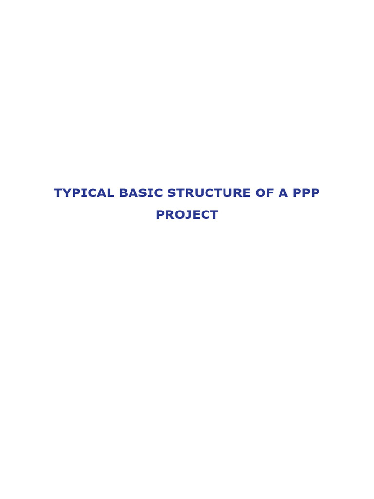 Ref - Content - Typical Basic Structure of A PPP Project | PDF