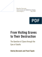 From Visiting Graves to Their Destruction