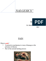 "Analgesics": Presented By: Dr. Manish Chandila JR-2