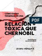 Como Evitar Terminar en Una Relación + Tóxica Que Chernobil