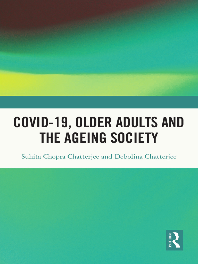 Covid-19, Older Adults and The Ageing Society | PDF