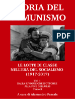 Storia Del Comunismo: Le Lotte Di Classe Nell'Era Del Socialismo (1917 2017)
