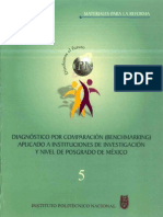 Diagnóstico Por Comparación (Benchmarking) Aplicado A Instituciones de Investigación y Nivel de Posgrado de Mexico