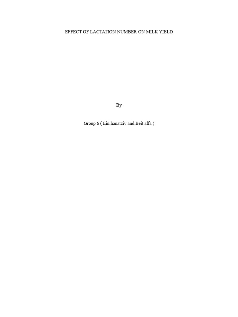 Effect of Lactation Number On Milk Yield (Group 6 Project) | PDF