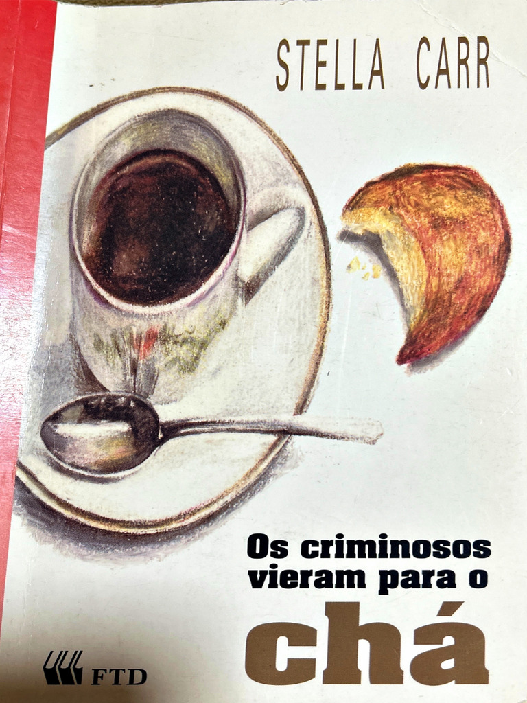 Os Criminosos Vieram para o Cha | PDF