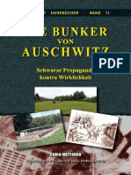 Carlo Mattogno - Die Bunker Von Auschwitz. Schwarze Propaganda Kontra Wirklichkeit