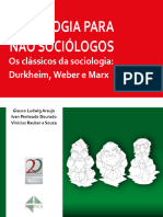 Araujo - Dourado - Souza - Sociologia Para Não Sociologos Os Classicos Da Socociologia