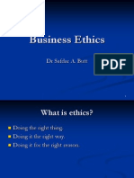Business Ethics: DR Safdar A. Butt