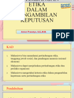 (4) Pertimbangan Etika dalam Pengambilan Keputusan